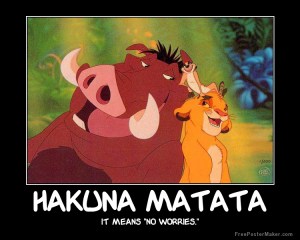 Hakuna Matata